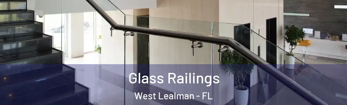 Glass Railings West Lealman - FL